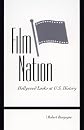 Film Nation: Hollywood Looks at U.S. History