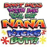Nana Kicks Butt Youth T-Shirt