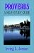 Book Proverbs: A Self-Study Guide (Bible Self-Study Guides Series)