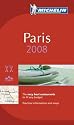 Michelin Red Guide 2008 Paris: Restaurants & Hotels (Michelin Red Guide: Paris)