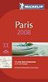 Michelin Red Guide 2008 Paris: Restaurants & Hotels (Michelin Red Guide: Paris)