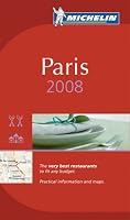 Michelin Red Guide 2008 Paris: Restaurants & Hotels (Michelin Red Guide: Paris)