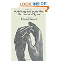 Modelling and Sculpting the Human Figure (Dover Art Instruction)