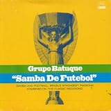 Grupo Batuque｜Samba de Futebol