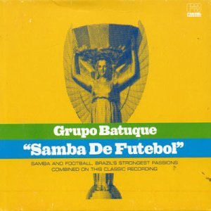 Grupo Batuque｜Samba de Futebol