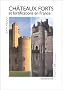 Chateaux-forts et fortifications en France