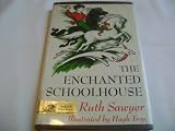 The Enchanted Schoolhouse