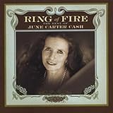 Click for more about June Carter Cash: Ring of Fire: the Best of June Carter Cash.