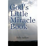God's Little Miracle Book (God's Little Miracle Books)