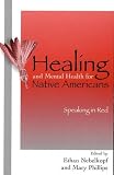 Healing and Mental Health for Native Americans