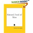 Natural Food of Man