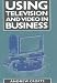 Using Television and Video in Business (Mercury Business Guides)