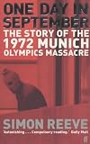 One Day in September: The Story of the 1972 Munich Olympics Massacre