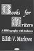 Book Books for Writers: A Bibliography With Indexes