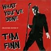 What You've Done