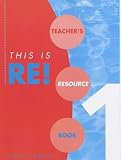 This Is RE!: Teacher's Book Bk. 1 (This is RE)