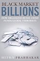Black Market Billions: How Organized Retail Crime Funds Global Terrorists