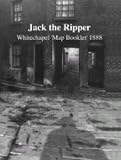 Jack the Ripper: Whitechapel 1888 Map Booklet