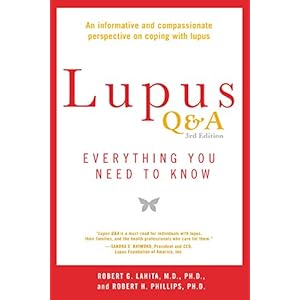 Lupus Q&A: Everything You Need to Know, Revised Edition