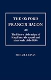 The historie of the raigne of King Henry the Seventh and other works of the 1620s