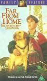 Far From Home - The Adventures Of Yellow Dog [VHS] [UK Import]