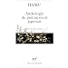 Ha�ku : Anthologie du po�me court japonais