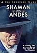 Shaman of the Andes