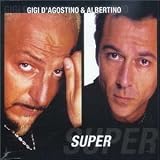 Gigi/Albertino D'Agostino - Super (4 Trx)