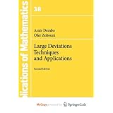 large deviations techniques and applications