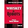 Whiskey And Robots (Gorsky Press Pocket Poetry)
