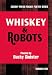 Whiskey And Robots (Gorsky Press Pocket Poetry)