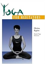 Yoga for Meditators
