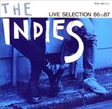 THE INDIES LIVE SELECTION 86 to 87