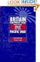 Britain, Southeast Asia and the Onset of the Pacific War