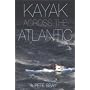 Kayak Across the Atlantic