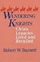 Wandering Knights (East Gate Books)