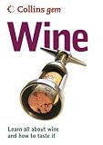 Food and Drink : Wine (Collins GEM)