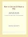 Books : How to Live on 24 Hours a Day (Webster's Spanish Thesaurus Edition)