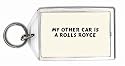 My other car is a Rolls Royce Keychain