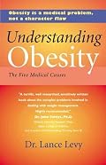 Understanding Obesity: The Five Medical Causes (Your Personal Health)