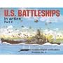 U.S. Battleships in Action, Part 2 - Warships No. 4