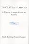 The Clays of Alabama: A Planter-Lawyer-Politician Family (Library Alabama Classics)