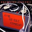 Live: Do Not Immerse