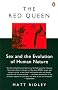 The Red Queen: Sex and the Evolution of Human Nature (Penguin Press Science)