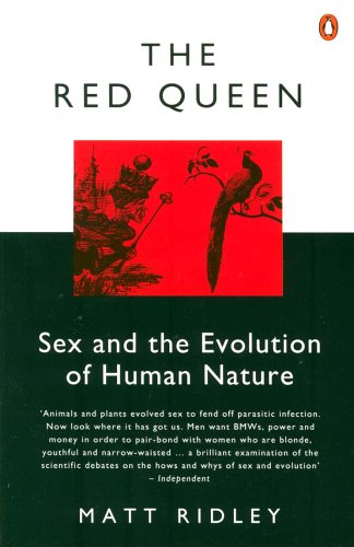 The Red Queen: Sex and the Evolution of Human Nature (Penguin Press Science)