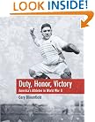 Duty, Honor, Victory: America's Athletes in World War II