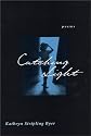 Catching Light: Poems