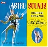 Astro Sounds From Beyond the Year 2000