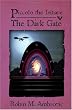 Piccolo the Initiare: The Dark Gate (Volume 2)