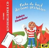 Fuchs,du Hast die Ganz Gestohlen - Kinderlieder